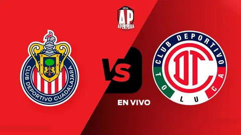 Chivas vs Toluca: ¿Cuándo y dónde ver el partido del Apertura 2024?