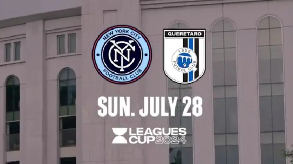 Leagues Cup 2024: ¿A qué hora y dónde ver el partido de NYC FC vs Querétaro?