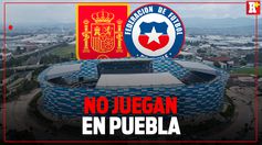 PUEBLA se queda sin el ESPAÑA vs CHILE previo al MUNDIAL