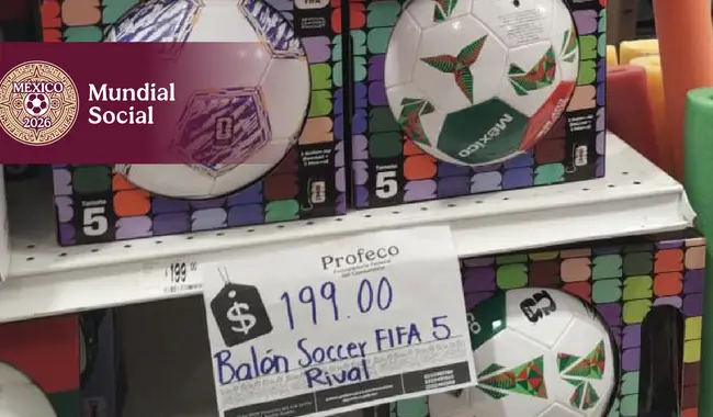 Profeco inicia operativo de verificación y vigilancia “Copa Mundial de la FIFA 2026-Mundial Social”. / Profeco