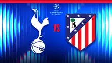 Tottenham vs Atlético Madrid ¿Cuándo y dónde ver el partido de Vuelta de Cuartos de Final?