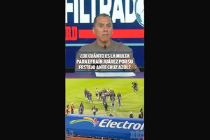 DETALLES DE LA MULTA PARA EFRAÍN JUÁREZ POR SU FESTEJO ANTE CRUZ AZUL