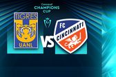 Tigres vs FC Cincinnati: ¿Dónde y a qué hora ver los Octavos de Final de la Concachampions?