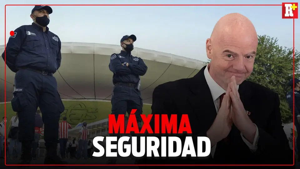 LA FIFA ya tomó posesión del ESTADIO AKRON para la SEGURIDAD en el MUNDIAL