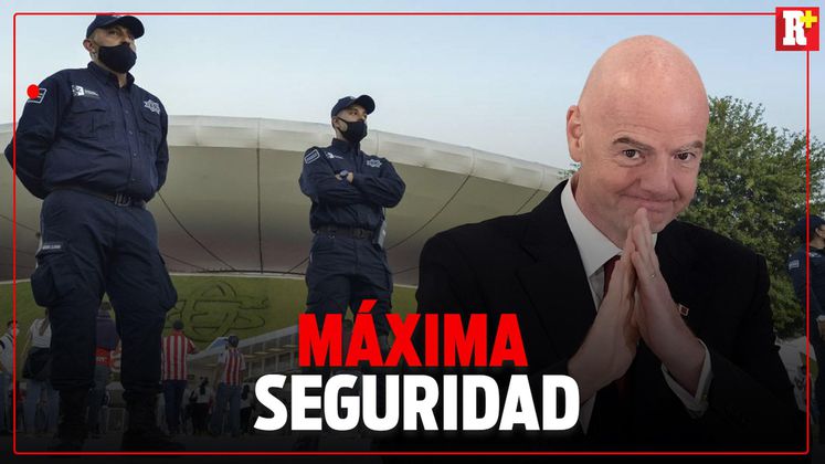 LA FIFA ya tomó posesión del ESTADIO AKRON para la SEGURIDAD en el MUNDIAL