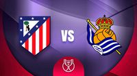 Atlético Madrid y Real Sociedad: ¿Cuándo y dónde ver la Gran Final de la Copa del Rey?