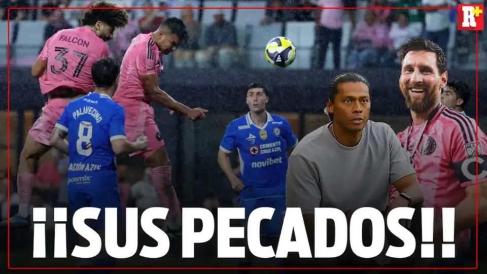 Los pecados de Cruz Azul ante el Inter Miami
