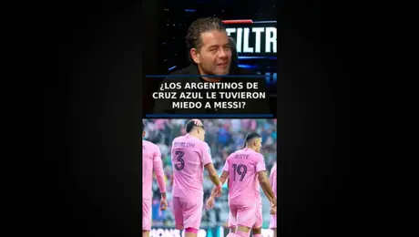 ¿Los argentinos de Cruz Azul le tuvieron miedo a Messi?
