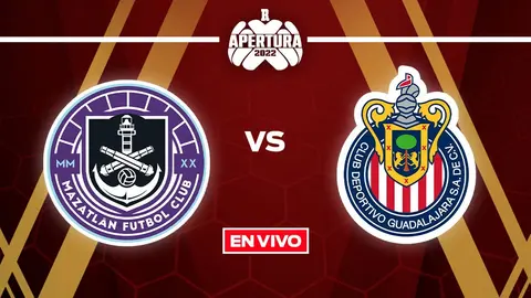 Mazatlán FC vs Chivas: Liga MX EN VIVO Apertura 2022 Jornada 7