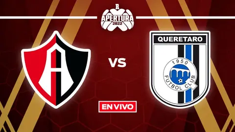 Atlas vs Querétaro: Liga MX EN VIVO Apertura 2022 Jornada 7