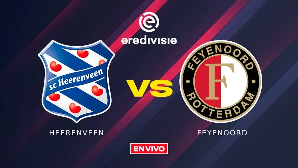 Heerenveen vs Feyenoord EN VIVO Eredivisie Jornada 26