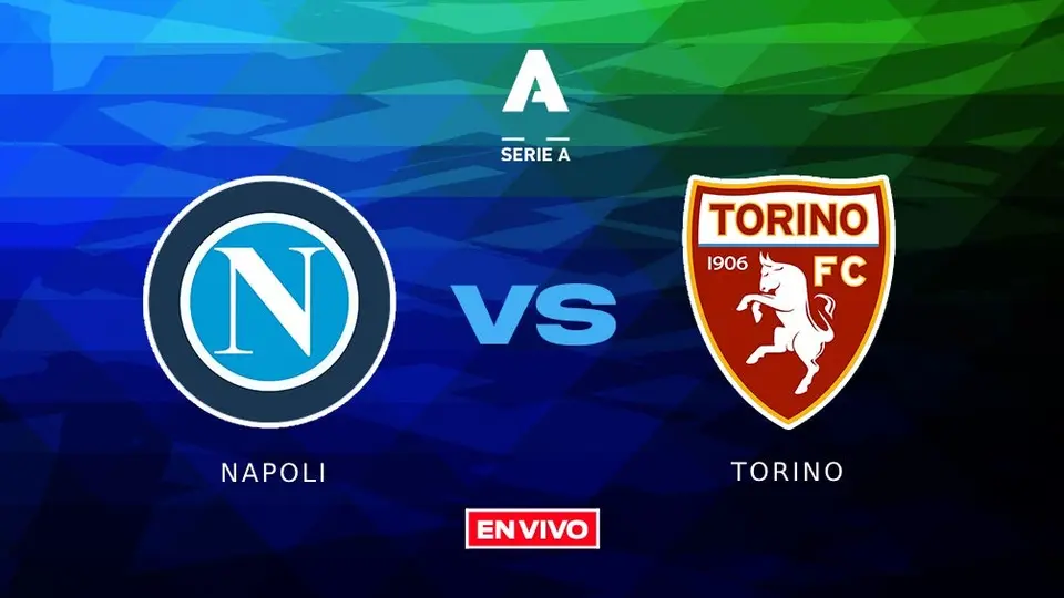 Napoli vs Torino EN VIVO Serie A Jornada 28