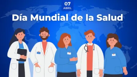 El 7 de abril: Día Mundial de la Salud; te contamos todo al respecto
