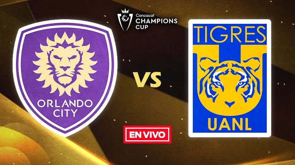 Orlando City vs Tigres EN VIVO Concachampions Octavos de Final Ida