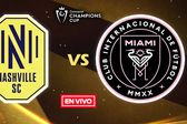 Concacaf Champions Cup: ¿Dónde y cuándo ver el partido de Inter de Miami vs Nashville?
