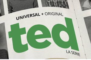 ¡"Ted" ahora conquista la pantalla chica con su propia serie de televisión!