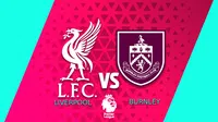 Premier League: ¿Cuándo y dónde ver Liverpool vs Burnley?