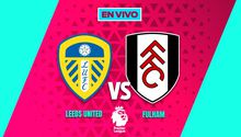 Leeds United vs Fulham EN VIVO Premier League Jornada 22
