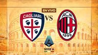Cagliari vs AC Milán EN VIVO Serie A Jornada 18