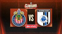 Chivas vs Querétaro EN VIVO Liga MX Clausura 2026 Jornada 3