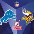 Detroit Lions vs Minnesota Vikings EN VIVO NFL Semana 17