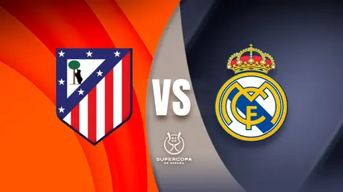 Supercopa de España: ¿Cuándo y dónde ver Atlético de Madrid vs Real Madrid?