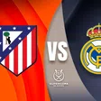 Supercopa de España: ¿Cuándo y dónde ver Atlético de Madrid vs Real Madrid?