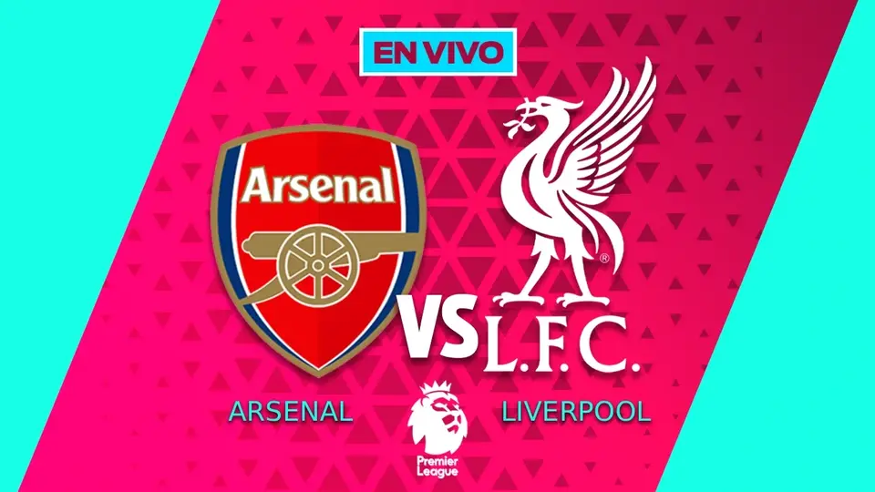 Arsenal vs Liverpool EN VIVO Premier League Jornada 21