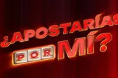 Quiénes participan en ‘¿Apostarías por mí?’, el nuevo reality 24/7 de Televisa