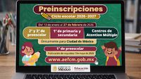 SEP abre preinscripciones 2026-2027 en CDMX: fechas y requisitos