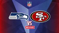 Seattle Seahawks vs San Francisco 49ers EN VIVO NFL Semana 18