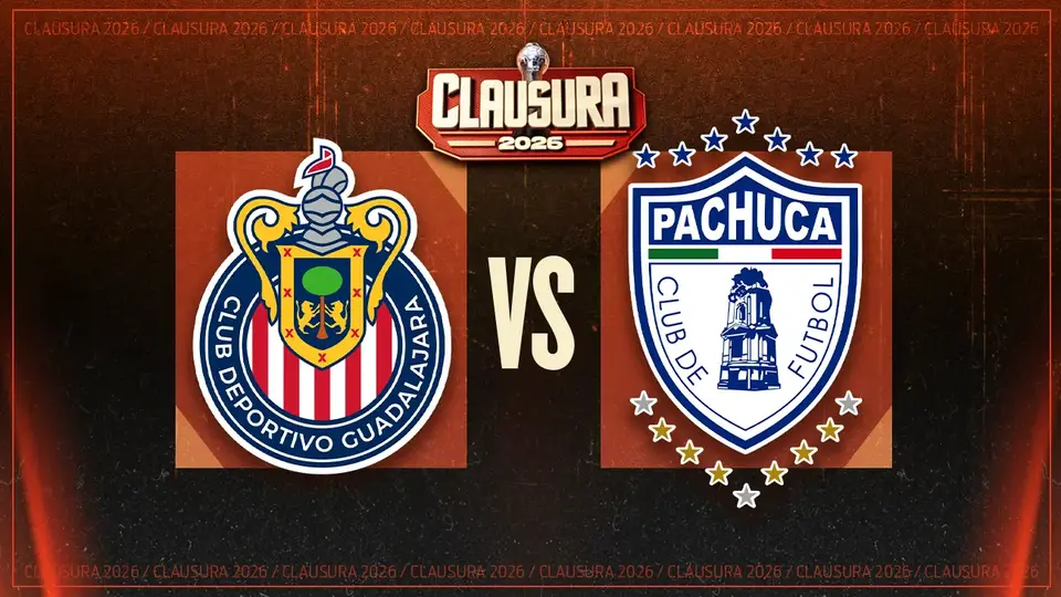 Liga MX: ¿Cuándo y dónde ver Chivas vs Pachuca del Clausura 2026?