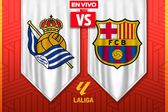 Real Sociedad vs Barcelona EN VIVO LaLiga Jornada 20