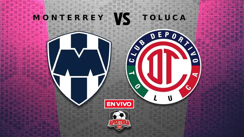 Monterrey vs Toluca EN VIVO Liga MX Clausura 2026 Jornada 1