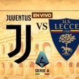 Juventus vs Lecce EN VIVO Serie A Jornada 18