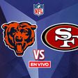 Chicago Bears vs San Francisco 49ers EN VIVO NFL Semana 17