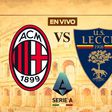 AC Milan vs Lecce EN VIVO Serie A Jornada 21