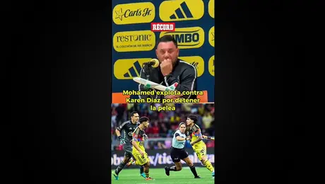 Antonio Mohamed se enojó con Karen Díaz luego de la bronca en el América vs Toluca