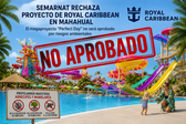 Semarnat frena proyecto de Royal Caribbean en Mahahual; “Perfect Day” no será aprobado