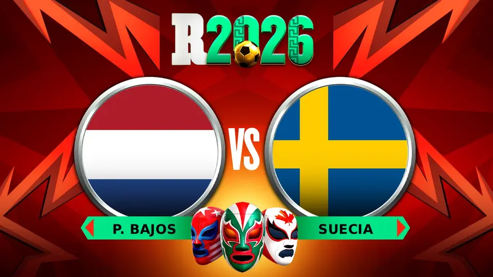 Países Bajos vs Suecia ¿Dónde y cuándo ver EN VIVO el Mundial 2026?