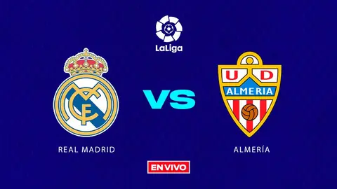 Real Madrid vs Almería EN VIVO LaLiga Jornada 21