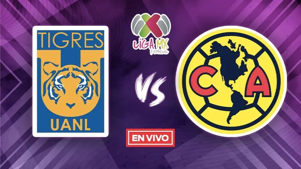 Tigres vs América EN VIVO Gran Final Vuelta Liga MX Femenil Apertura 2023