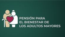 Adultos mayores ¡Atentos! Se amplía el plazo de registro para la Pensión Bienestar