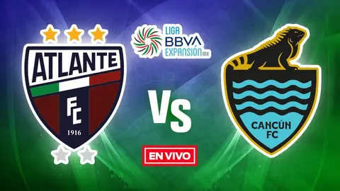 Atlante vs Cancún FC EN VIVO Liga Expansión MX Final Ida