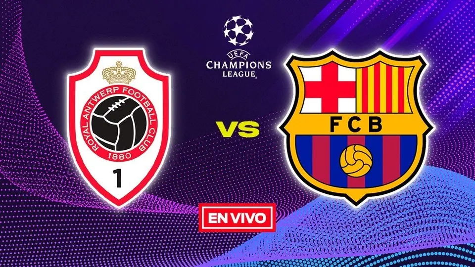 Antwerp vs Barcelona EN VIVO Champions League Jornada 6