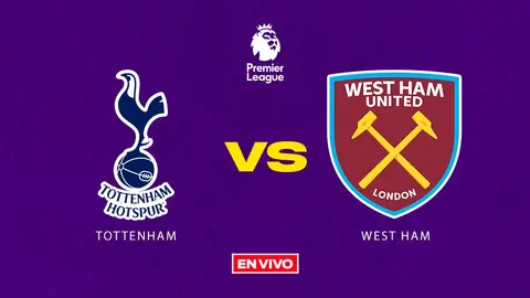 Tottenham vs West Ham EN VIVO Premier League Jornada 15