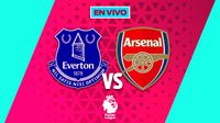 Everton vs Arsenal EN VIVO Premier League Jornada 17