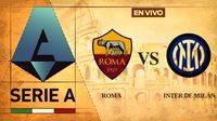 Roma vs Inter de Milán EN VIVO Serie A Jornada 7