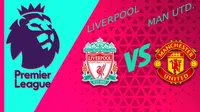 Premier League: ¿Cuándo y dónde ver Liverpool vs Manchester United?
