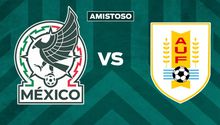 Fecha FIFA: ¿Cuándo y dónde ver el México vs Uruguay?